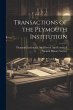 Transactions of the Plymouth Institution - Bild 1