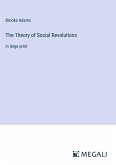 The Theory of Social Revolutions The Theory of Social Revolutions