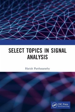 Select Topics in Signal Analysis - Parthasarathy, Harish