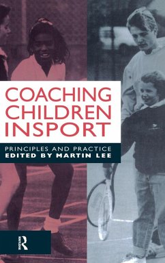 Coaching Children in Sport - Lee, Martin