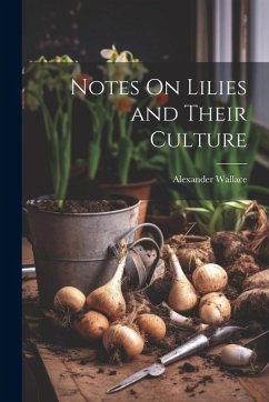 Cover Notes On Lilies and Their Culture
