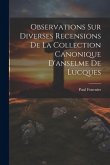 Observations Sur Diverses Recensions De La Collection Canonique D'anselme De Lucques