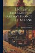 Legislative Regulation of Railway... - Bild 1