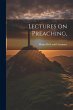 Lectures on Preaching, - Bild 1