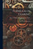 Formulas In Gearing: With Practical Suggestions