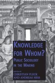 Knowledge for Whom?