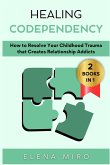 Healing Codependency