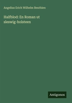 Cover Halfblod: En Roman ut sleswig-holsteen