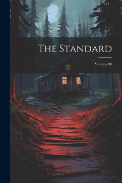 The Standard; Volume 80 - Anonymous