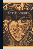 La Péricardite...