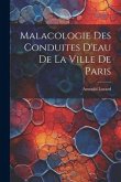 Malacologie des conduites d'eau de la ville de Paris