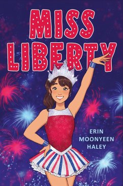 Miss Liberty - Haley, Erin Moonyeen