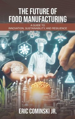 Cover The Future of Food Manufacturing