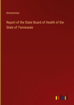 Report of the State Board of Health of the State of Tennessee