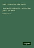 Les olim ou registres des arrêts rendus par la Cour du roi