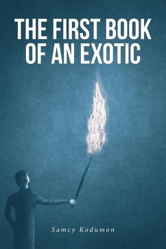 THE FIRST BOOK OF AN EXOTIC