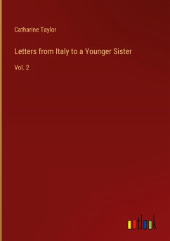 Letters from Italy to a Younger Sister