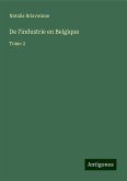 De l'industrie en Belgique De l'industrie en Belgique