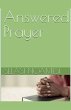 Answered Prayer - Bild 1