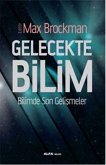 Gelecekte Bilim Gelecekte Bilim