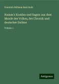 Nassau's Kunden und Sagen: aus dem Munde des Volkes, der Chronik und deutscher Dichter