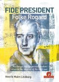 Fide President Folke Rogard Fide President Folke Rogard