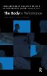 The Body in Performance - Bild 1