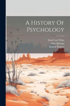 A History Of Psychology - Klemm, Otto; Pintner, Rudolf