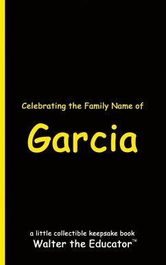Cover Celebrating the Family Name of Garcia