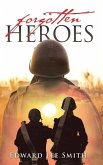 Forgotten Heroes