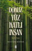 Dokuz Yüz Katli Insan Dokuz Yüz Katli Insan