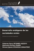 Desarrollo endógeno de las sociedades orales