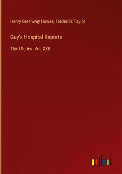 Guy's Hospital Reports