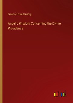 Angelic Wisdom Concerning the Divine Providence