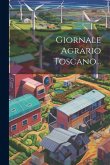 Giornale Agrario Toscano...