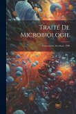 Traité De Microbiologie: Fermentation Alcoolique. 1900 Traité De Microbiologie: Fermentation Alcoolique. 1900