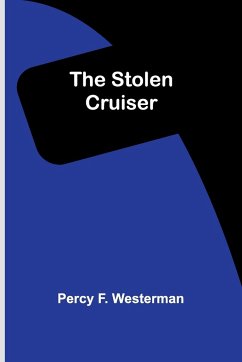 The Stolen Cruiser - F. Westerman, Percy