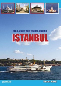 Read about and travel around Istanbul - Kirkil, Harun