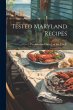 Tested Maryland Recipes - Bild 1