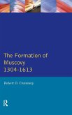 Formation of Muscovy 1300 - 1613, The