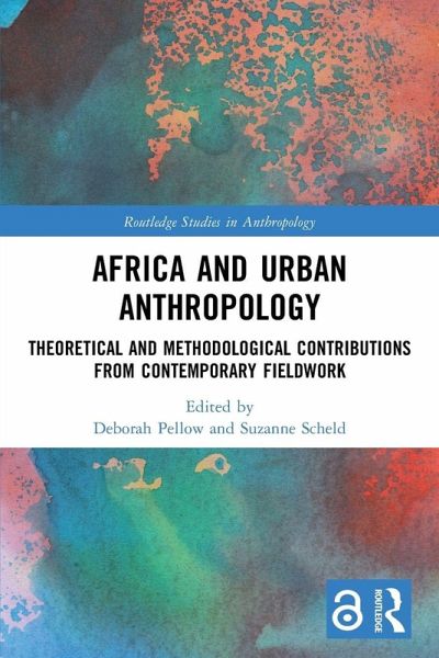 Africa and Urban Anthropology Africa and Urban Anthropology