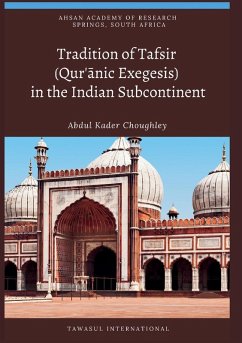 Cover Tradition of Tafsir (Qur'¿nic Exegesis) in the Indian Subcontinent