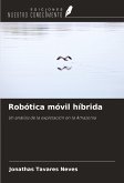 Robótica móvil híbrida