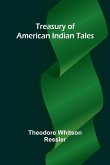 Treasury of American Indian Tales Treasury of American Indian Tales