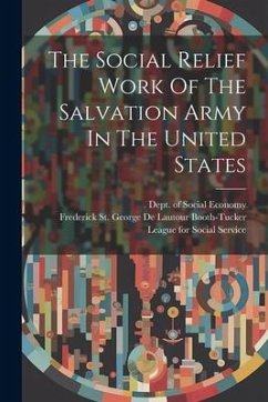 The Social Relief Work Of The Salvation Army In The United States