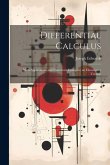 Differential Calculus: With Applications and Numerous Examples; an Elementary Treatise