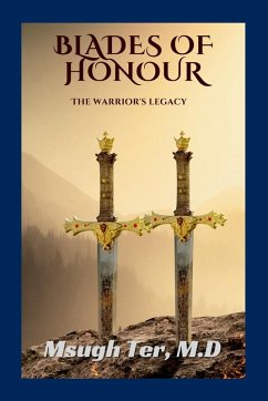 Blades of Honor - Ter, M. D Msugh Blades of Honor - Ter, M. D Msugh