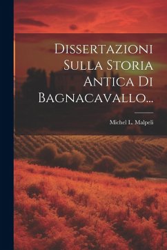 Cover Dissertazioni Sulla Storia Antica Di Bagnacavallo...