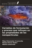 Variables de formulación y proceso que influyen en las propiedades de las nanopartículas