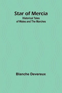 Star of Mercia - Devereux, Blanche